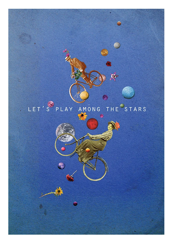 Prints - Let’s Play Among the Stars